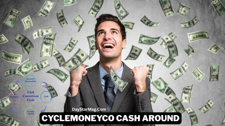 A smiling man in a business suit stands with his fists raised in excitement while numerous U.S. dollar bills fall around him. In the lower-left corner there is a small graphic illustrating a cash-conversion cycle, and at the bottom center appears the text “DayStarMag.com” and “CYCLEMONEYCO CASH AROUND.”
