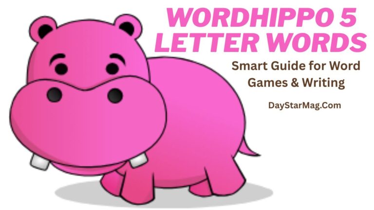 Cute pink cartoon hippo illustration facing forward, with large text reading “WordHippo 5 Letter Words” and smaller text “Smart Guide for Word Games & Writing” and “DayStarMag.com” on a white background.