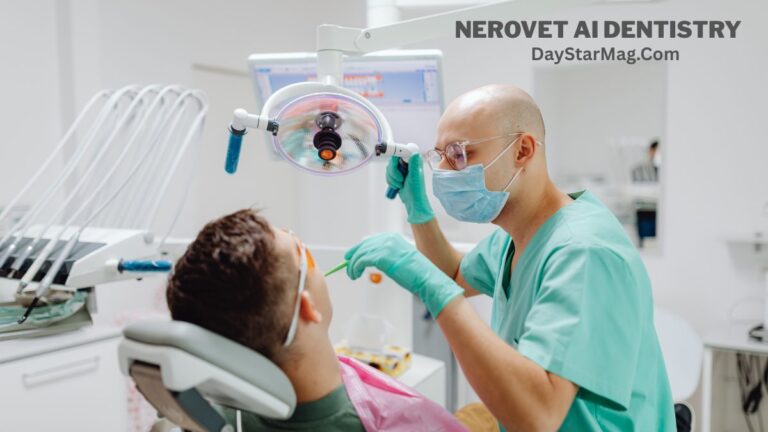 A dentist wearing scrubs, gloves, and a mask treats a patient reclined in a dental chair under an overhead exam light in a modern, bright clinic; dental equipment surrounds them, and the text “NEROVET AI DENTISTRY – DayStarMag.com” appears in the top right.